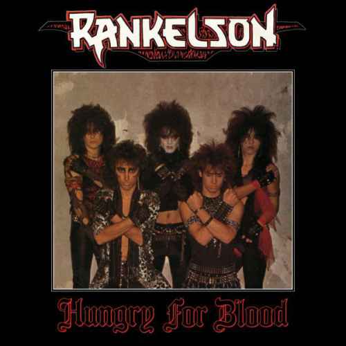 RANKELSON - Hungry for Blood Re-Release CD